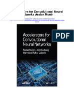 Accelerators For Convolutional Neural Networks Arslan Munir Full Chapter