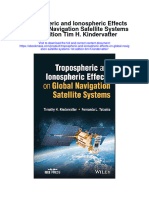 Tropospheric and Ionospheric Effects On Global Navigation Satellite Systems 1St Edition Tim H Kindervatter All Chapter
