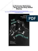 Download The Body Productive Rethinking Capitalism Work And The Body Steffan Blayney full chapter