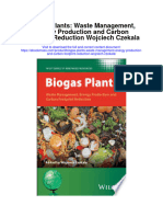 Biogas Plants Waste Management Energy Production and Carbon Footprint Reduction Wojciech Czekala Full Chapter