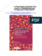 Download Longer Term Psychiatric Inpatient Care For Adolescents A Multidisciplinary Treatment Approach Philip Hazell full chapter