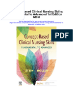 Concept Based Clinical Nursing Skills Fundamental To Advanced 1St Edition Stein Full Chapter