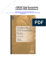 Tsinghua PBCSF Chief Economists Forum Turbulent 2022 Jiandong Ju All Chapter