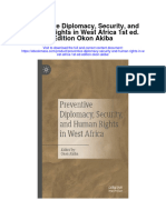 Preventive Diplomacy Security and Human Rights in West Africa 1St Ed Edition Okon Akiba All Chapter