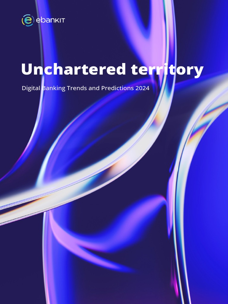 Digital Banking Trends for 2024 | PDF | Banks | Artificial Intelligence