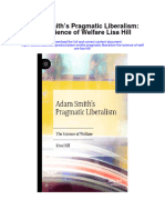 Adam Smiths Pragmatic Liberalism The Science of Welfare Lisa Hill Full Chapter