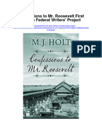Confessions To MR Roosevelt First Edition Federal Writers Project Full Chapter