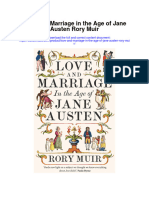 Love and Marriage in The Age of Jane Austen Rory Muir Full Chapter