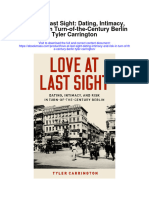 Love at Last Sight Dating Intimacy and Risk in Turn of The Century Berlin Tyler Carrington Full Chapter