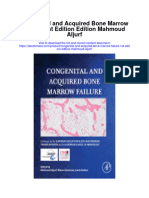Download Congenital And Acquired Bone Marrow Failure 1St Edition Edition Mahmoud Aljurf full chapter