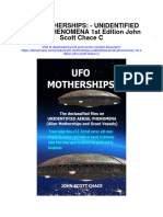 Download Ufo Motherships Unidentified Aerial Phenomena 1St Edition John Scott Chace C all chapter