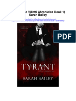 Tyrant The Villetti Chronicles Book 1 Sarah Bailey All Chapter