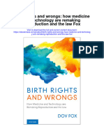 Birth Rights and Wrongs How Medicine and Technology Are Remaking Reproduction and The Law Fox Full Chapter