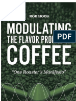 Modulating The Flavor Profile of Coffee One Roasterx27s Manifesto PDF Free