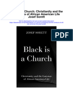 Black Is A Church Christianity and The Contours of African American Life Josef Sorett Full Chapter