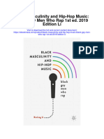 Download Black Masculinity And Hip Hop Music Black Gay Men Who Rap 1St Ed 2019 Edition Li full chapter
