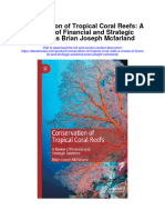 Download Conservation Of Tropical Coral Reefs A Review Of Financial And Strategic Solutions Brian Joseph Mcfarland full chapter