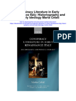 Conspiracy Literature in Early Renaissance Italy Historiography and Princely Ideology Marta Celati Full Chapter
