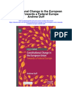 Constitutional Change in The European Union Towards A Federal Europe Andrew Duff Full Chapter