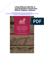 Download Constructing National Identity In Canadian And Australian Classrooms 1St Ed Edition Stephen Jackson full chapter