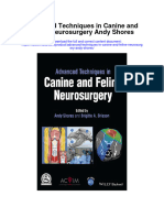 Advanced Techniques in Canine and Feline Neurosurgery Andy Shores Full Chapter