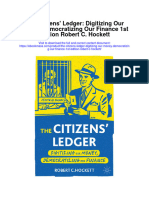 Download The Citizens Ledger Digitizing Our Money Democratizing Our Finance 1St Edition Robert C Hockett full chapter