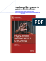 Prisons Inmates and Governance in Latin America Maximo Sozzo All Chapter