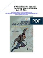 Blender 2D Animation The Complete Guide To The Grease Pencil 1St Edition John M Blain Full Chapter