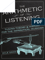 K Gann The Arithmetic of Listening Tuning Theory and History For The Impractical Musician