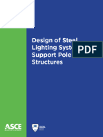 Design of Steel Lighting System Support Pole Structures