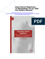 Download Consuming Cultural Hegemony Bollywood In Bangladesh 1St Ed 2020 Edition Harisur Rahman full chapter