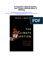 The Climate Question Natural Cycles Human Impact Future Outlook Eelco J Rohling Full Chapter