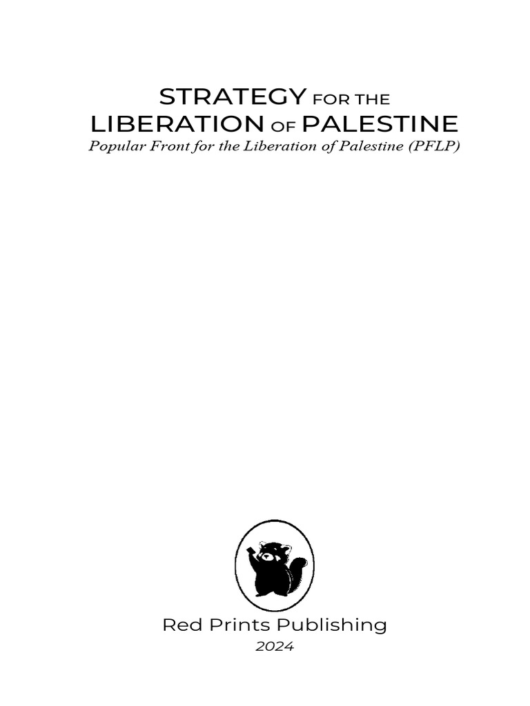 Strategy for the Liberation of Palestine 2024 | PDF | Zionism | Capitalism