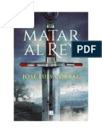 Matar Al Rey by José Luis Corral