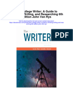 Download The College Writer A Guide To Thinking Writing And Researching 6Th Edition John Van Rys full chapter