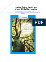Understanding Dying Death and Bereavement 9Th Edition Leming All Chapter