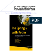 Pro Spring 6 With Kotlin An in Depth Guide To Using Kotlin Apis in Spring Framework 6 1St Edition Peter Spath All Chapter