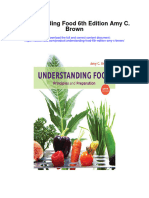 Download Understanding Food 6Th Edition Amy C Brown all chapter