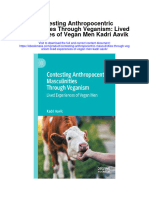 Download Contesting Anthropocentric Masculinities Through Veganism Lived Experiences Of Vegan Men Kadri Aavik full chapter