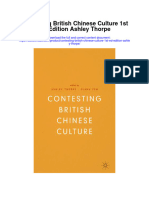Contesting British Chinese Culture 1St Ed Edition Ashley Thorpe Full Chapter