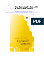 Download Understanding Operating Systems 8Th Ed 8Th Edition Ann Mchoes all chapter