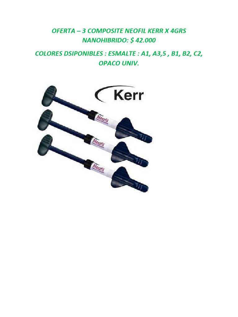 Oferta Composite Neofil Kerr3-2 | PDF