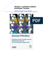 Download Aerosol Filtration 1St Edition Edition Dominique Thomas full chapter