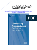Understanding Workplace Bullying An Ethical and Legal Perspective 1St Ed Edition Devi Akella All Chapter
