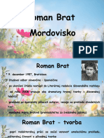 Roman Brat - Mordovisko