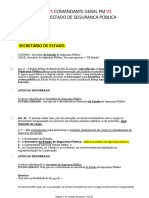 Governador, Comandante Geral PM, Sec de Est. Seg. Pub.