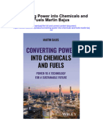 Converting Power Into Chemicals and Fuels Martin Bajus Full Chapter