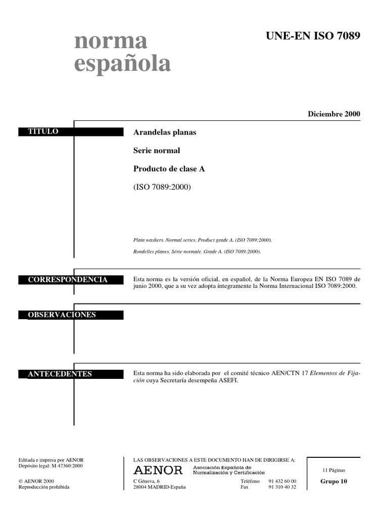 UNE-EN ISO 7089=2000 Arandelas planas. Serie normal. Producto de clase ...