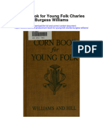 Download Corn Book For Young Folk Charles Burgess Williams full chapter
