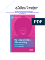 The Cultural Politics of Femvertising Selling Empowerment Joel Gwynne Full Chapter